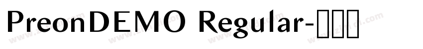 PreonDEMO Regular字体转换 PreonDEMO Regular字体转换